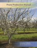 Prune Production Manual (Καλλιέργεια δαμασκηνιάς - έκδοση στα αγγλικά)